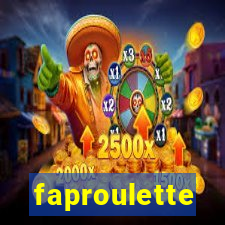 faproulette