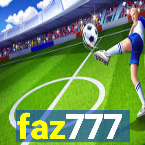 faz777