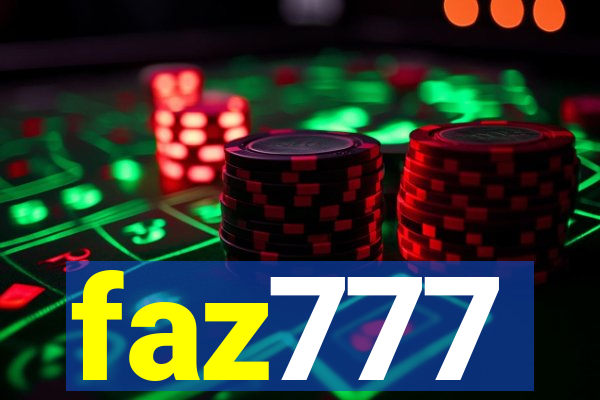 faz777
