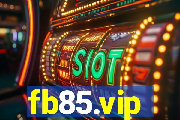 fb85.vip