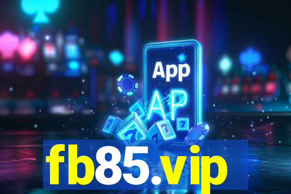 fb85.vip