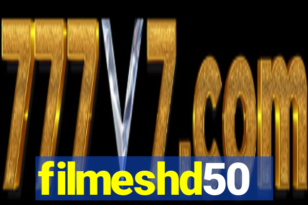 filmeshd50