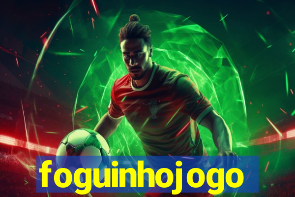 foguinhojogo