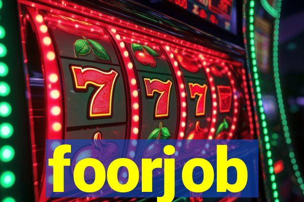 foorjob