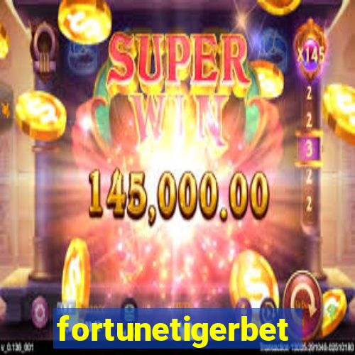 fortunetigerbet