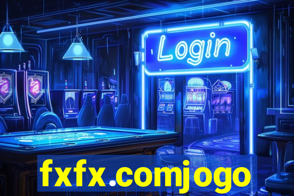 fxfx.comjogo
