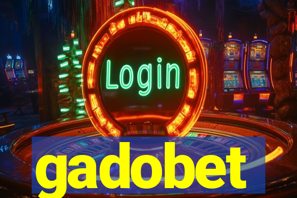 gadobet