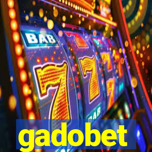 gadobet