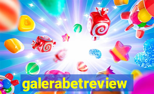 galerabetreview
