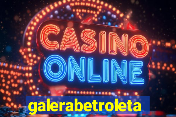 galerabetroleta
