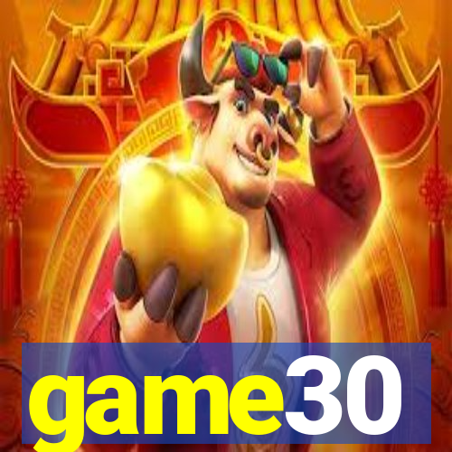 game30