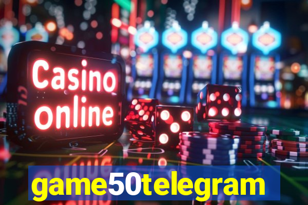 game50telegram