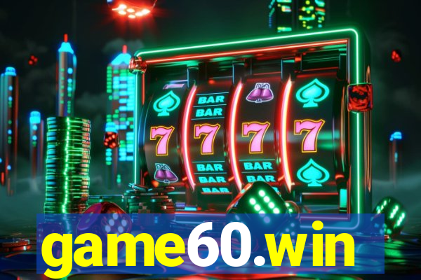 game60.win