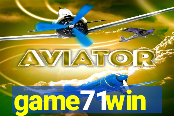 game71win