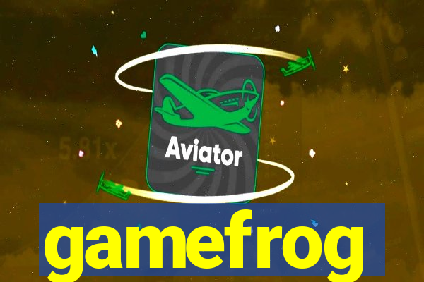 gamefrog