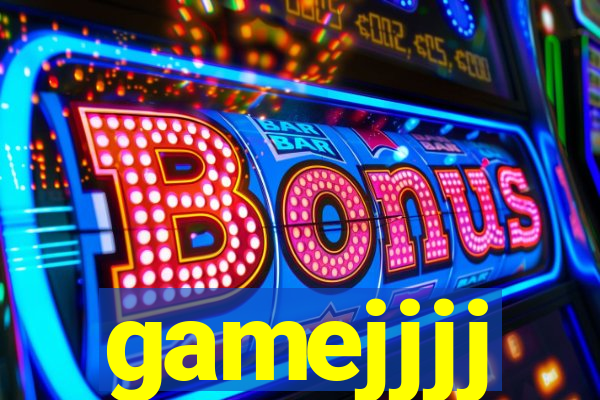 gamejjjj
