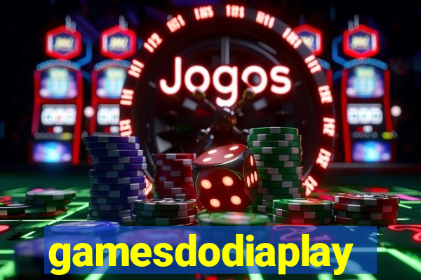 gamesdodiaplay