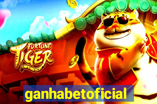 ganhabetoficial