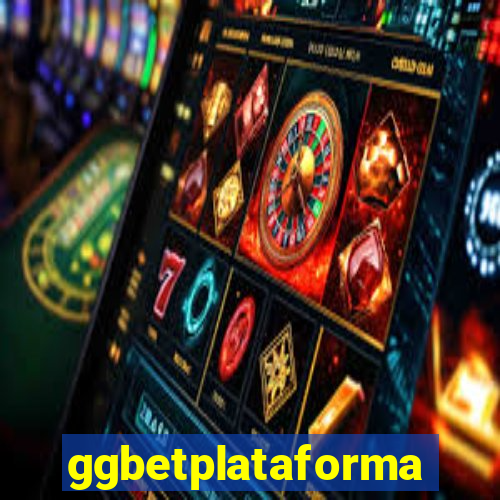 ggbetplataforma