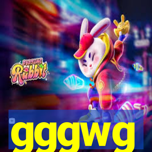 gggwg