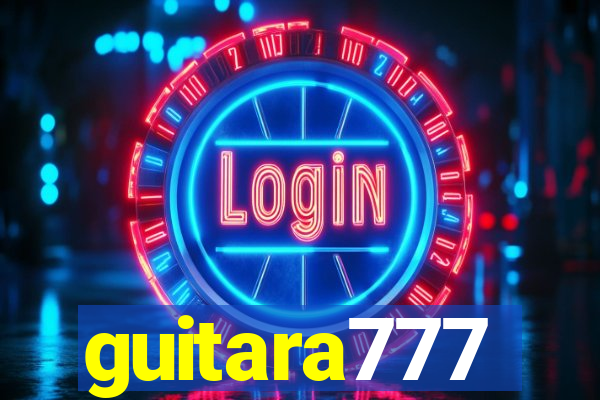 guitara777