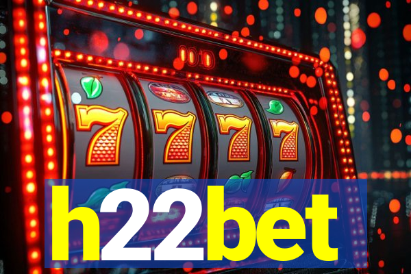 h22bet
