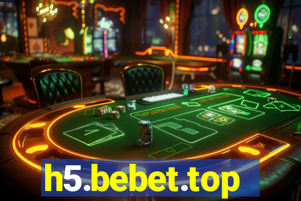 h5.bebet.top