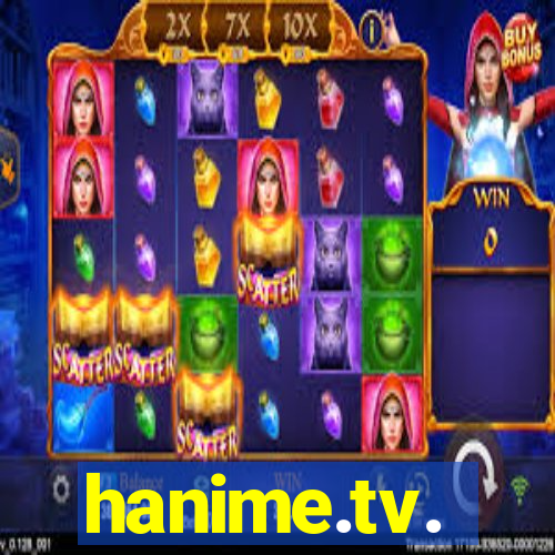 hanime.tv.