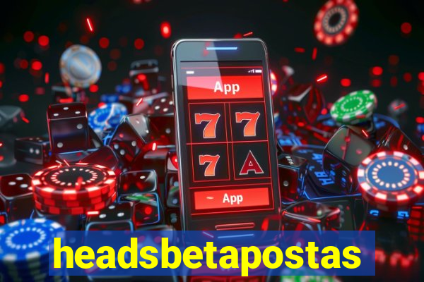 headsbetapostas