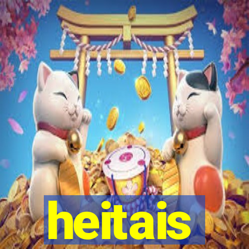 heitais
