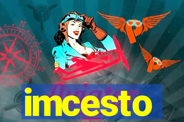 imcesto