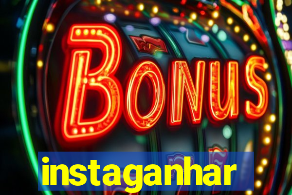 instaganhar