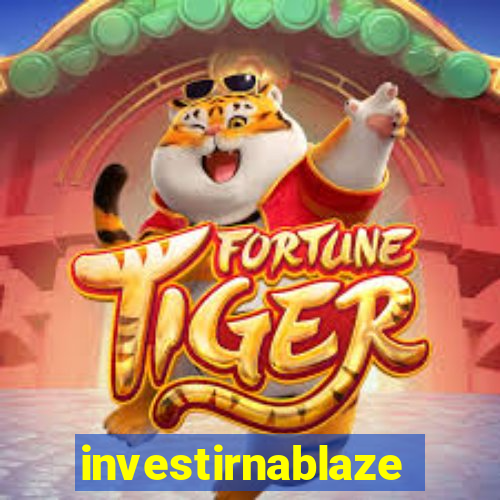 investirnablaze