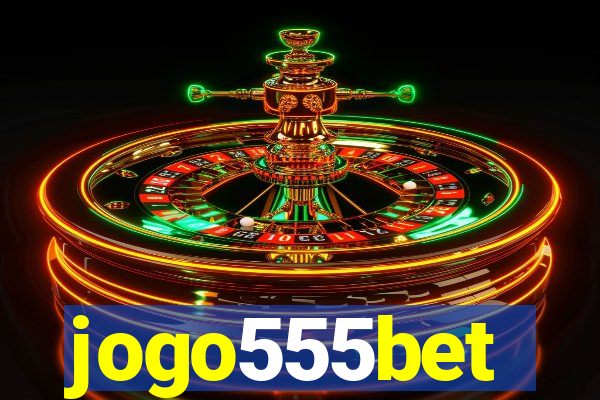jogo555bet