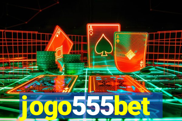 jogo555bet