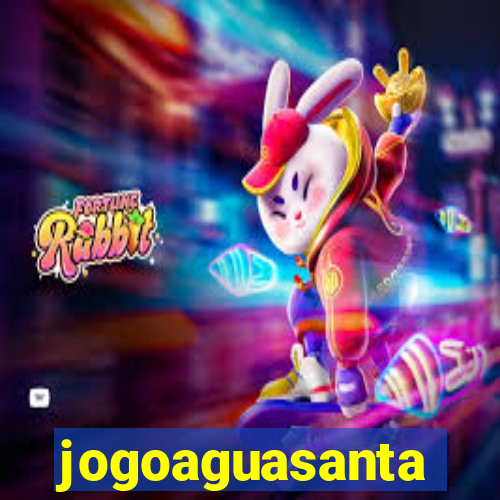 jogoaguasanta