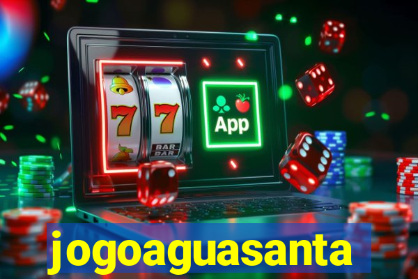 jogoaguasanta