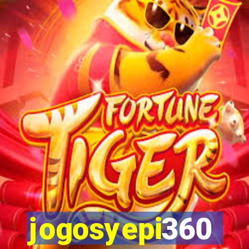 jogosyepi360