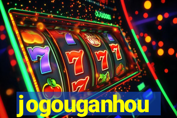 jogouganhou