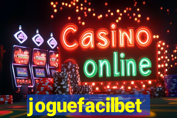 joguefacilbet
