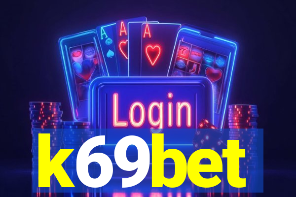 k69bet