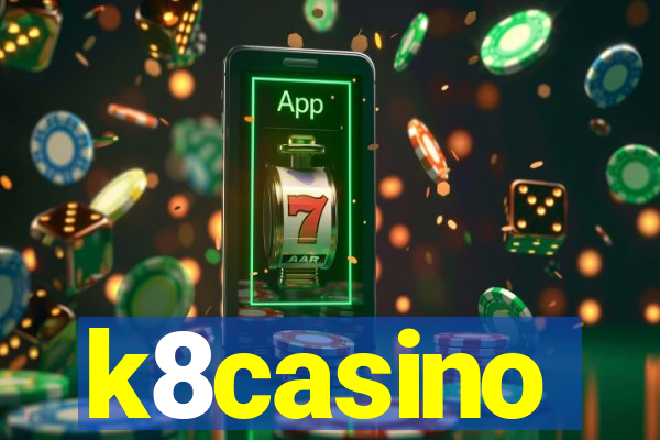 k8casino