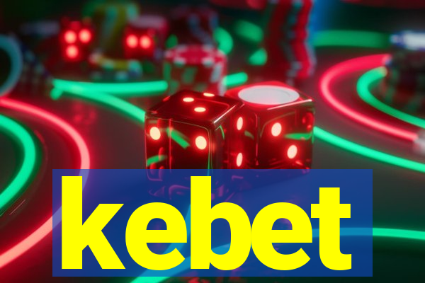 kebet