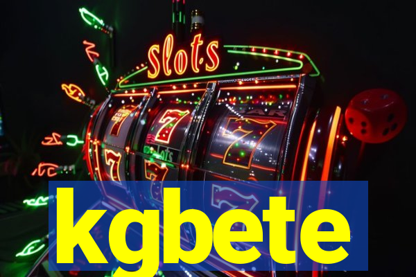 kgbete