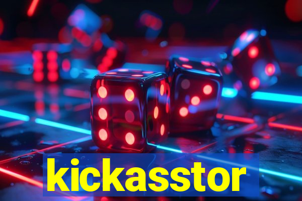 kickasstor