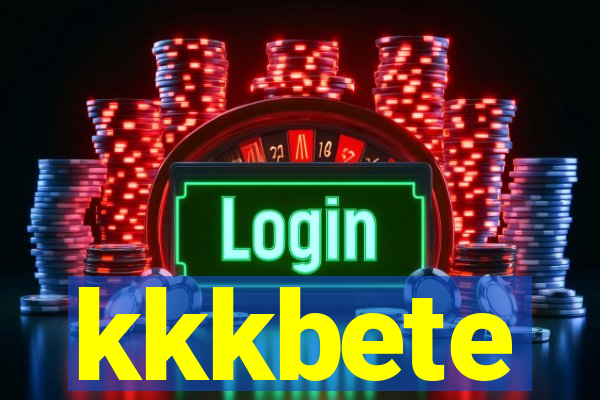 kkkbete
