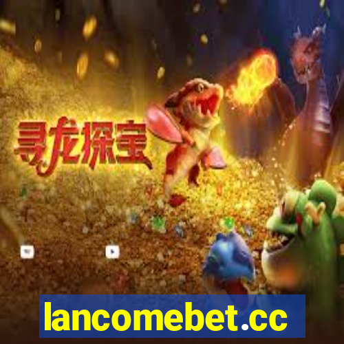 lancomebet.cc