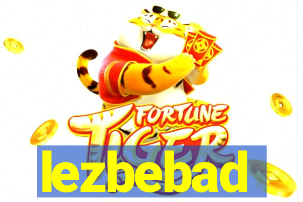 lezbebad