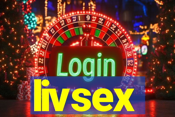 livsex