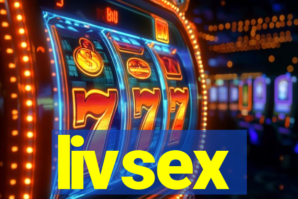 livsex